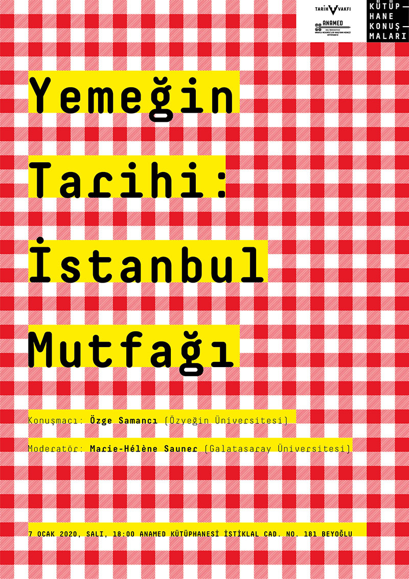ANAMED Kütüphane Konuşmaları: Özge Samancı – 19. Yüzyıl İstanbul Mutfak Kültürü