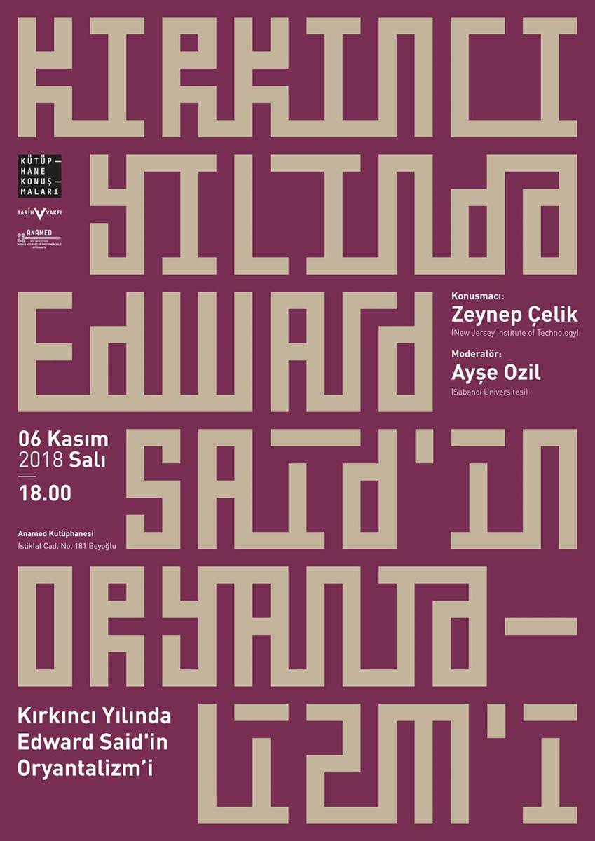 ANAMED Kütüphane Konuşmaları: Zeynep Çelik – Kırkıncı Yılında Edward Said’in Oryantalizm’i